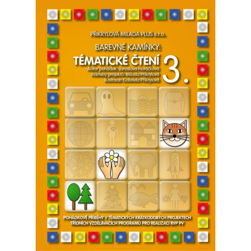 Barevné kamínky: Tematické čtení 3.