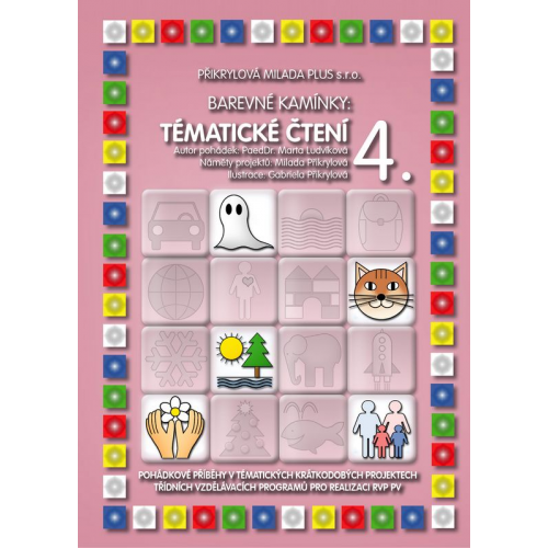 Barevné kamínky: Tematické čtení 4.