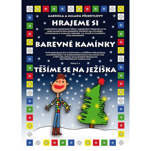 Hrajeme si: Barevné kamínky - téma č.4