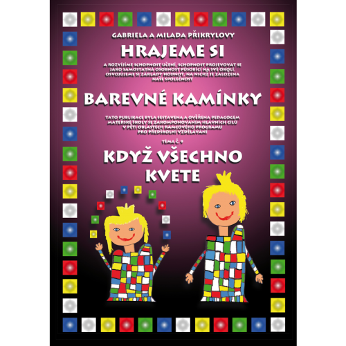 Hrajeme si: Barevné kamínky - téma č.9