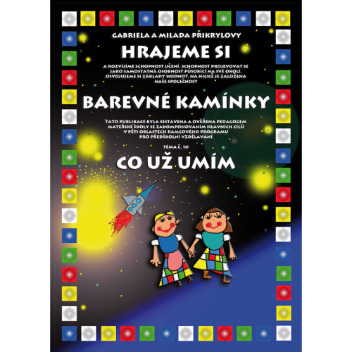 Hrajeme si: Barevné kamínky - téma č.10