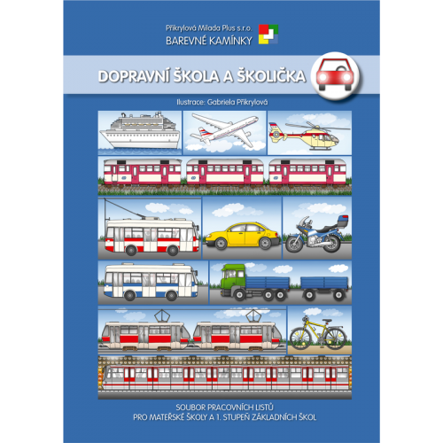 Soubor pracovních listů: Dopravní škola a školička