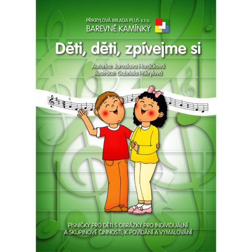 Děti, děti, zpívejme si