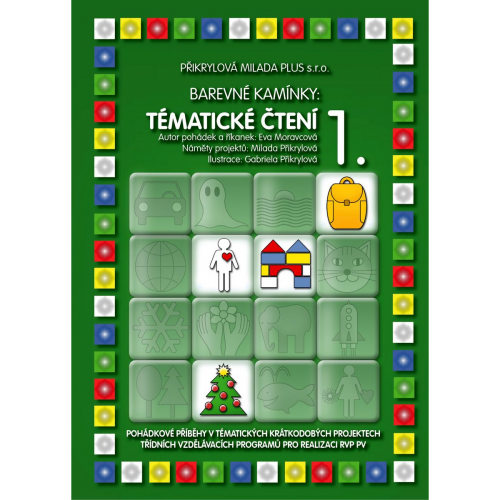 Barevné kamínky: Tématické čtení 1. 