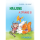 Hrajeme a zpíváme si s pohádkou + CD