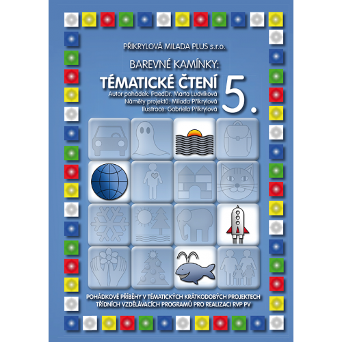 Barevné kamínky: Tematické čtení 5.